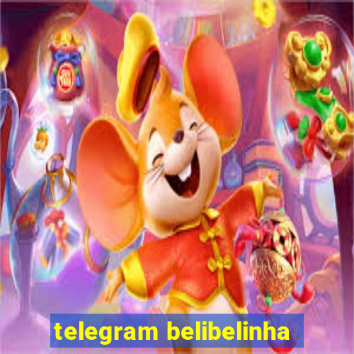 telegram belibelinha